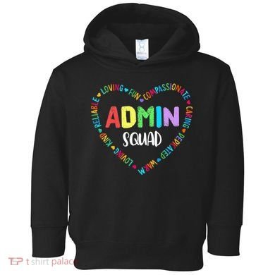 Admin Squad School Assistant Principal Crew Administrator Toddler Hoodie