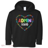 Admin Squad School Assistant Principal Crew Administrator Toddler Hoodie thumb 0