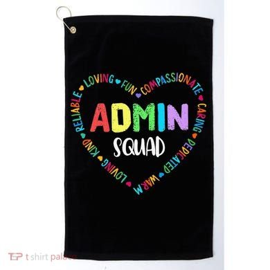 Admin Squad School Assistant Principal Crew Administrator Golf Towel