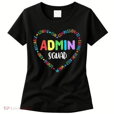 Admin Squad School Assistant Principal Crew Administrator Women's T-Shirt