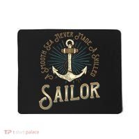 A Smooth Sea Never Made A Skilled Sailor Mousepad thumb 0