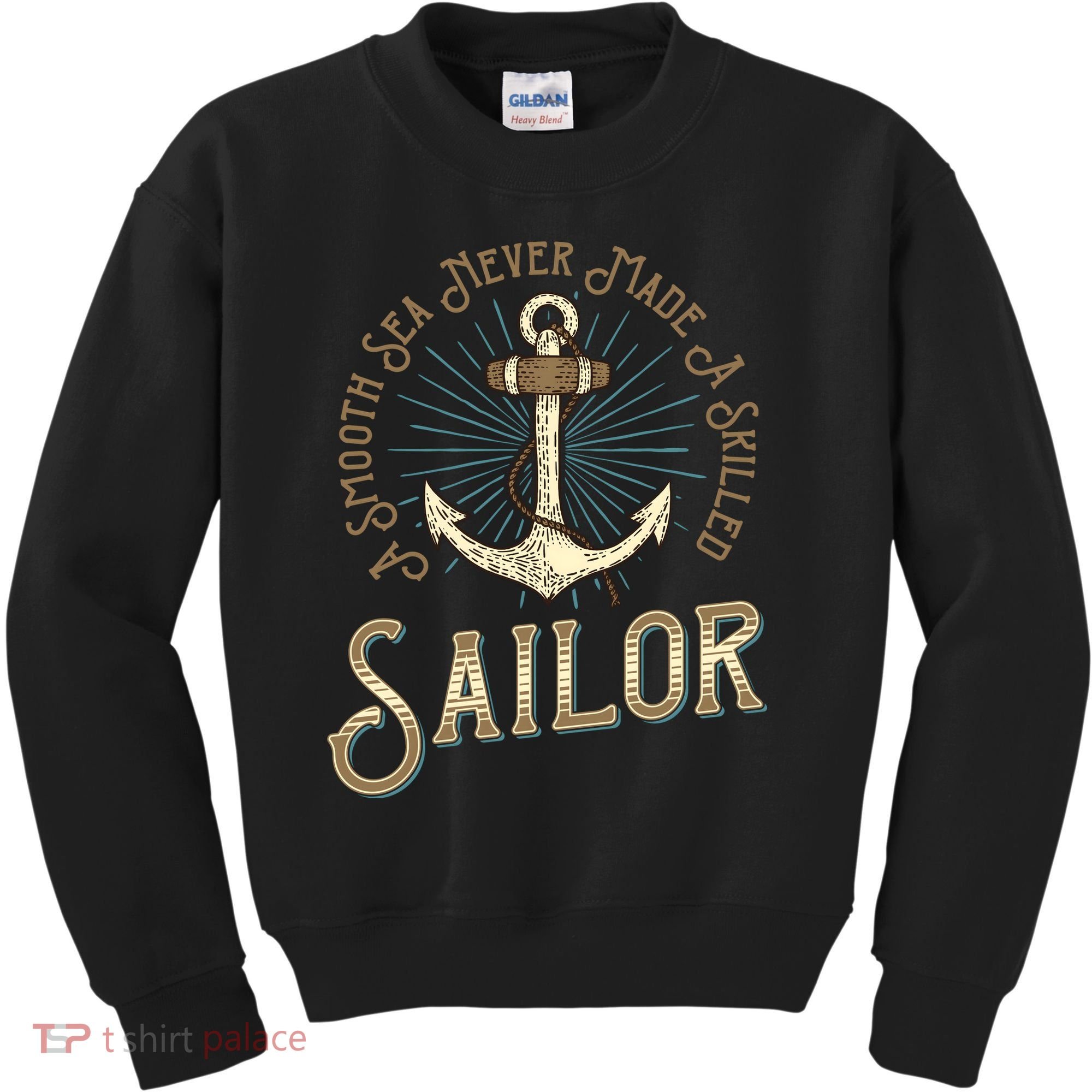 A Smooth Sea Never Made A Skilled Sailor Kids Sweatshirt