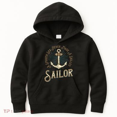 A Smooth Sea Never Made A Skilled Sailor Kids Hoodie