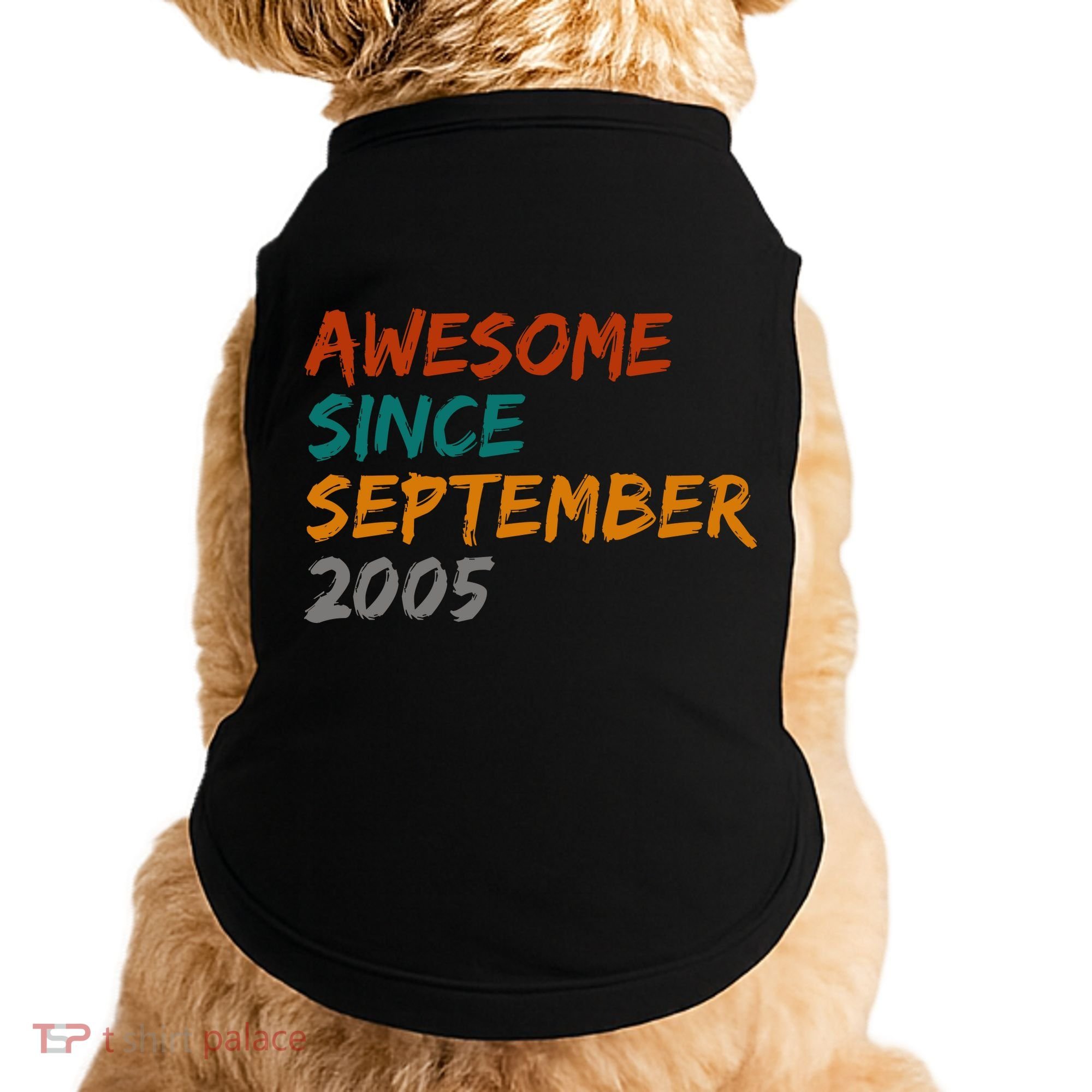 Awesome Since September 2005 Doggie Tank