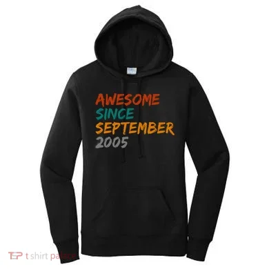 Awesome Since September 2005 Women's Hoodie