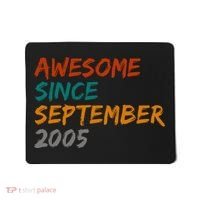 Awesome Since September 2005 Mousepad thumb 0