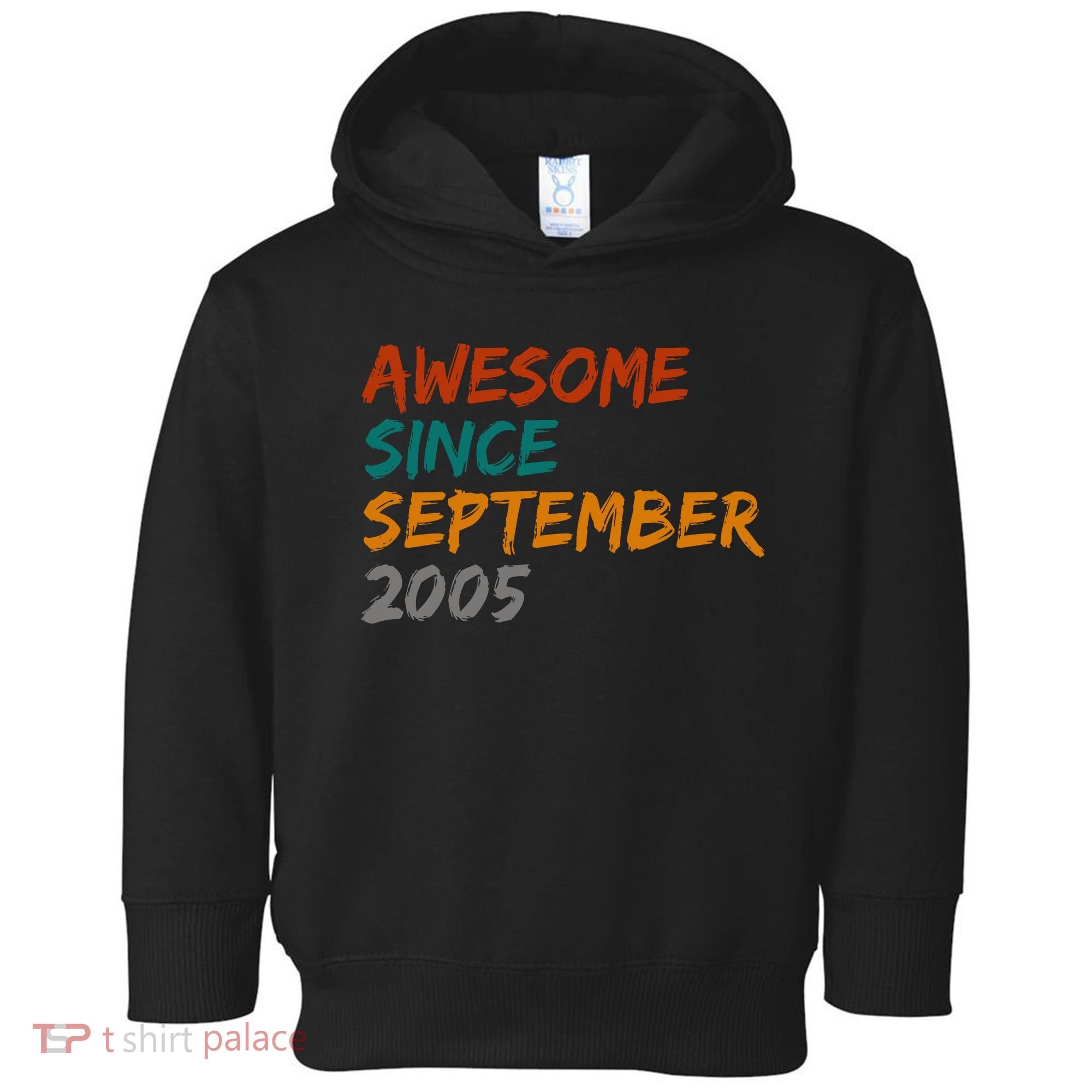 Awesome Since September 2005 Toddler Hoodie