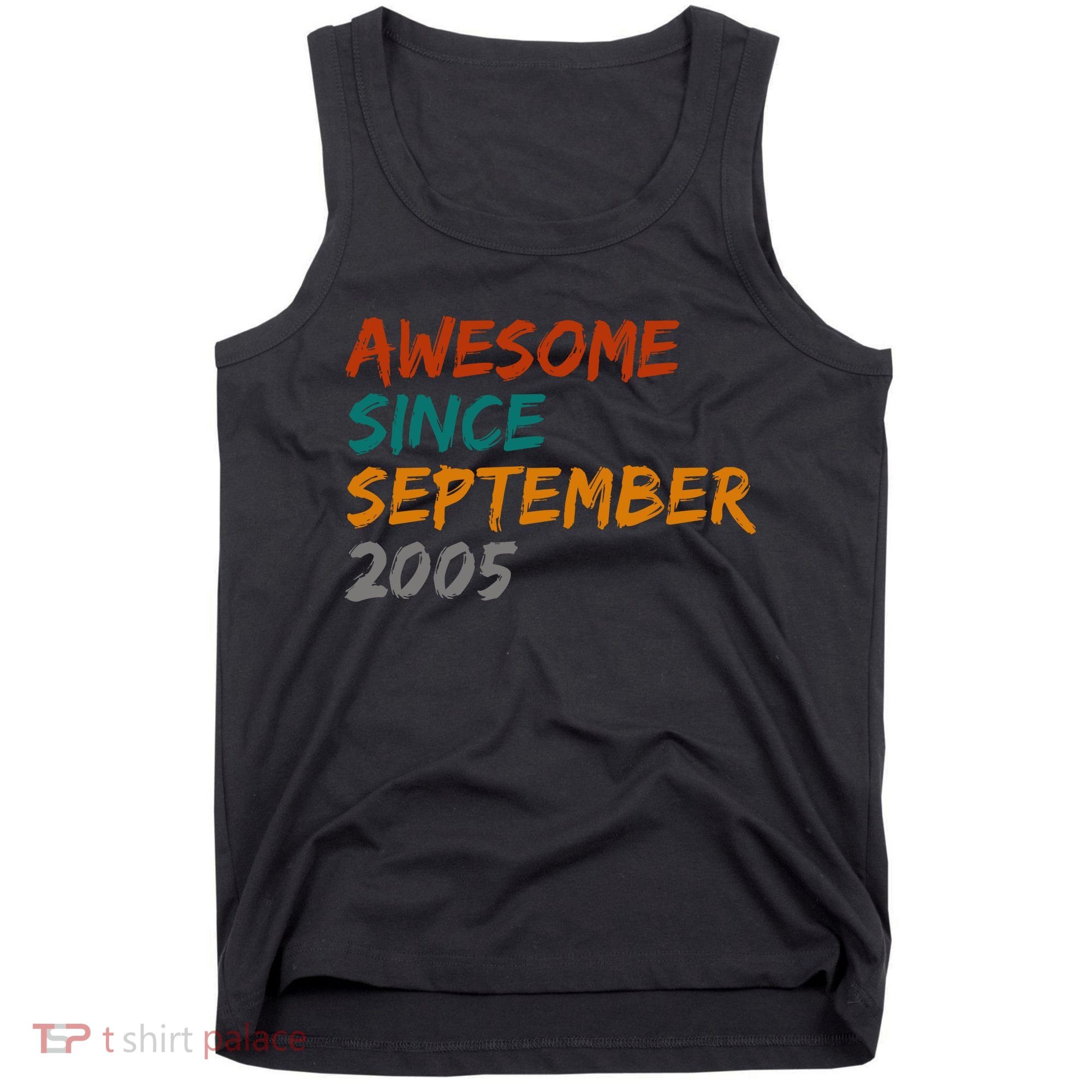 Awesome Since September 2005 Tank Top