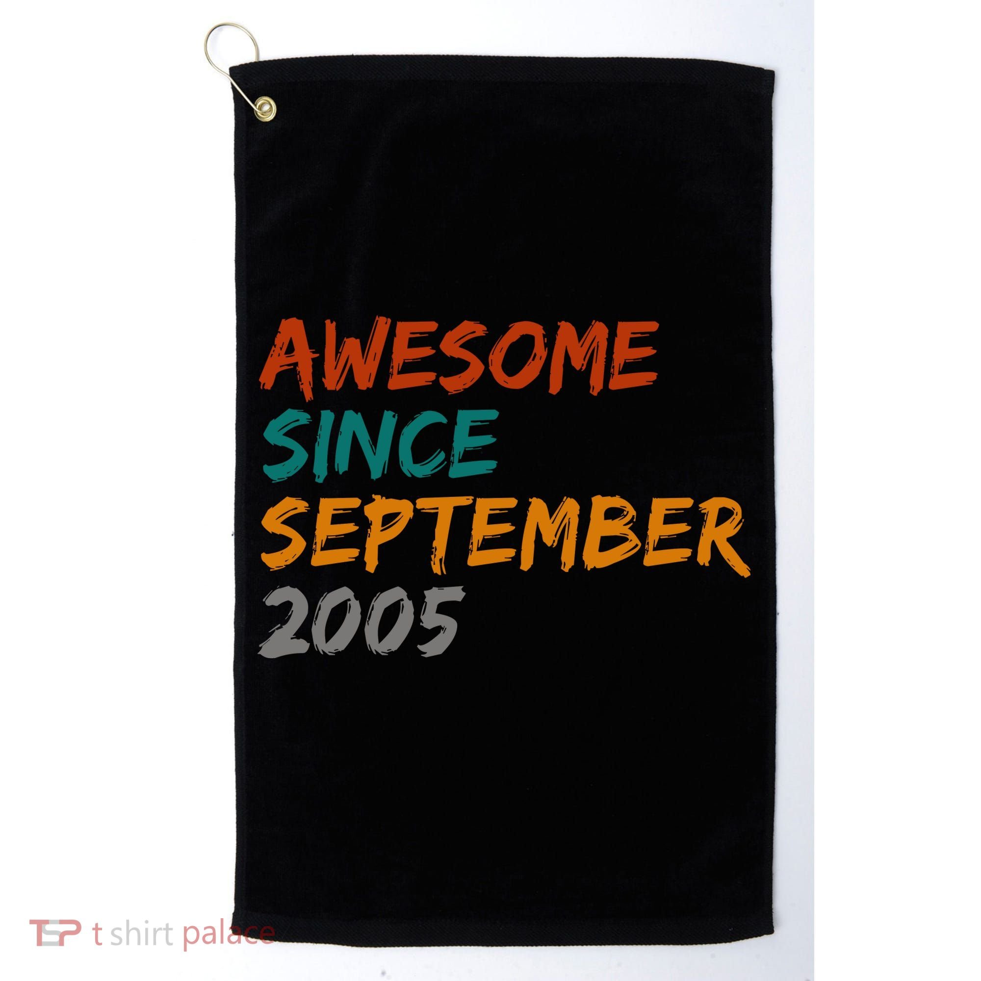 Awesome Since September 2005 Golf Towel