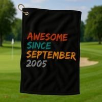 Awesome Since September 2005 Golf Towel thumb 1