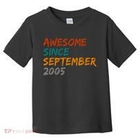 Awesome Since September 2005 Toddler T-Shirt thumb 0