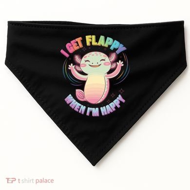 Autism Support Stimming Axolotl I Get Flappy When I´m Happy USA-Made Doggie Bandana