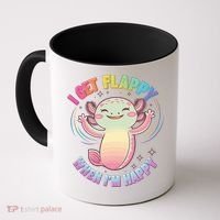 Autism Support Stimming Axolotl I Get Flappy When I´m Happy Coffee Mug thumb 0