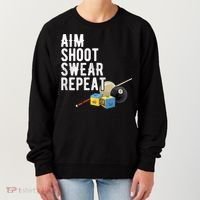 Aim Shoot Swear Repeat Cool Gift Pool Player Cool Gift Hall Shark Billiard Gift Women's Sweatshirt thumb 0