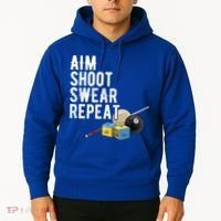 Aim Shoot Swear Repeat Cool Gift Pool Player Cool Gift Hall Shark Billiard Gift Hoodie thumb 2