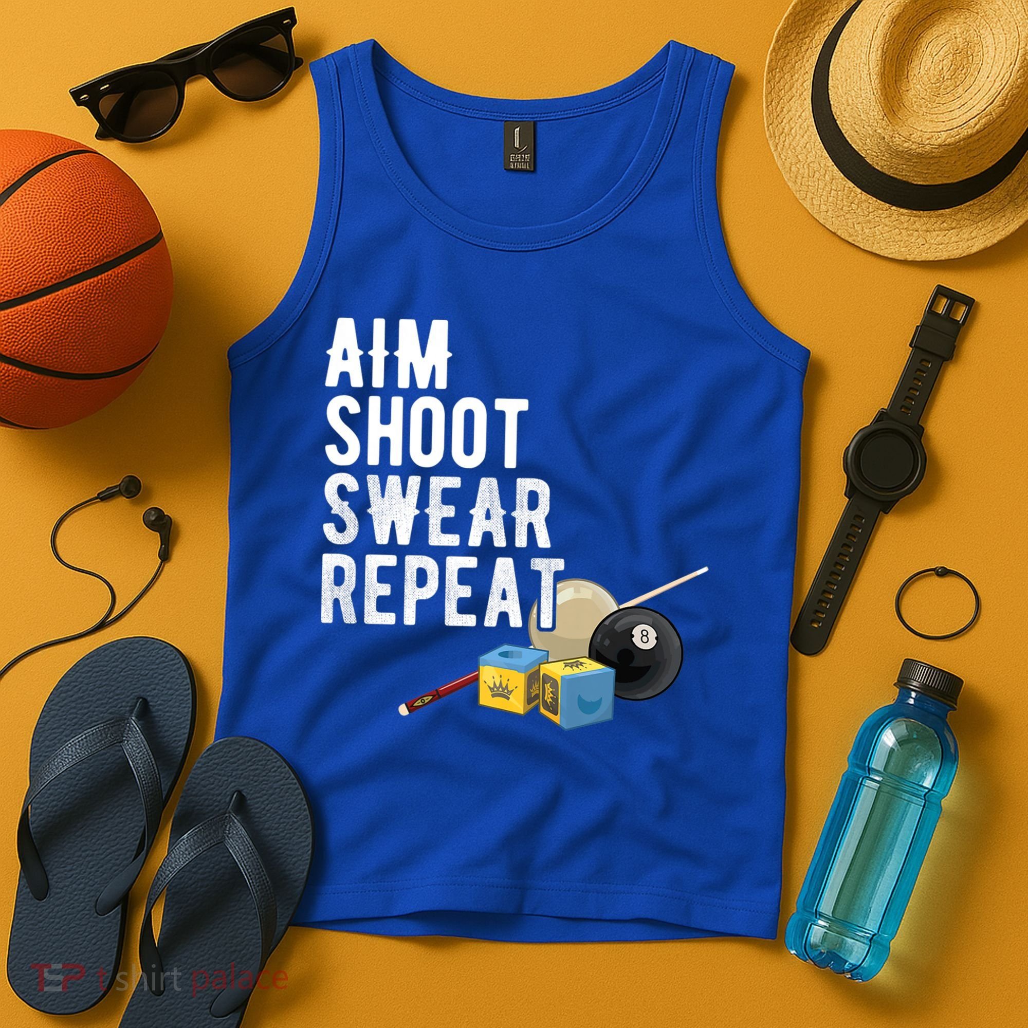 Aim Shoot Swear Repeat Cool Gift Pool Player Cool Gift Hall Shark Billiard Gift Tank Top