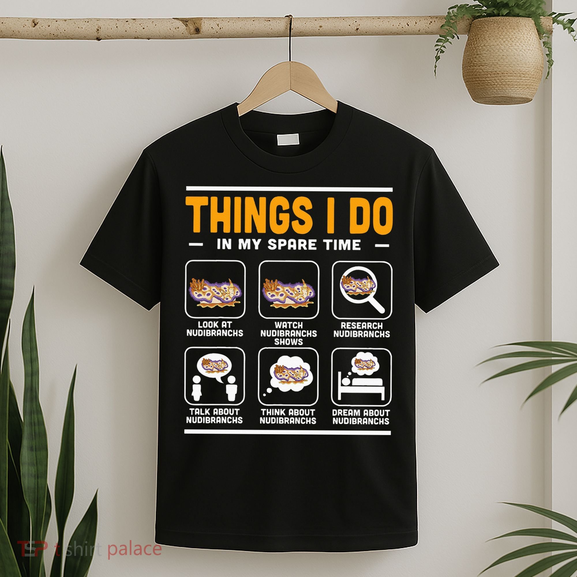 Aquarist Sea Slug Nudibranch Things I Do In My Spare Time T-Shirt