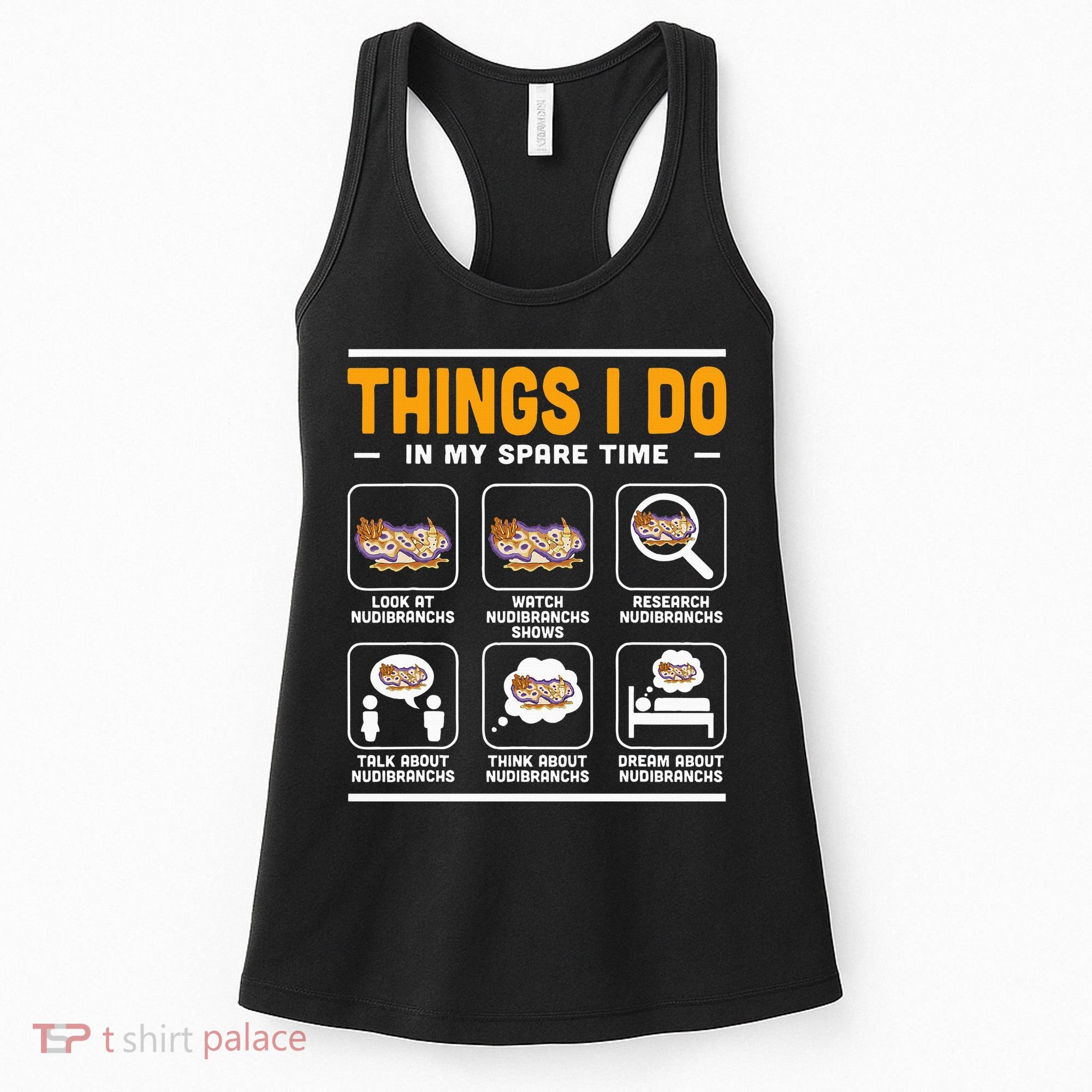 Aquarist Sea Slug Nudibranch Things I Do In My Spare Time Women's Tank Top