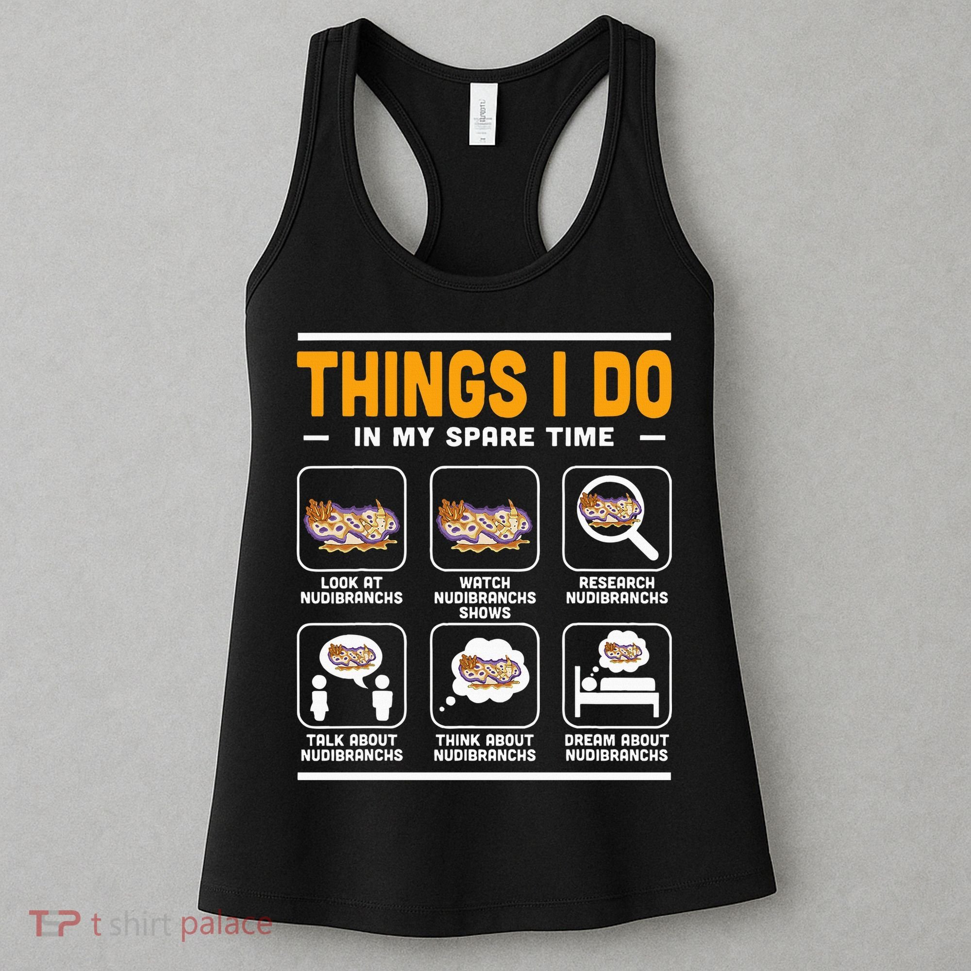 Aquarist Sea Slug Nudibranch Things I Do In My Spare Time Women's Tank Top