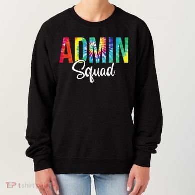 Admin Squad School Admin Assistant Principal Administrator Women's Sweatshirt