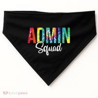 Admin Squad School Admin Assistant Principal Administrator USA-Made Doggie Bandana thumb 0