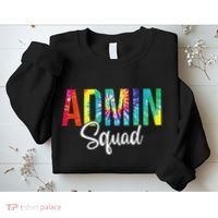 Admin Squad School Admin Assistant Principal Administrator Sweatshirt thumb 2