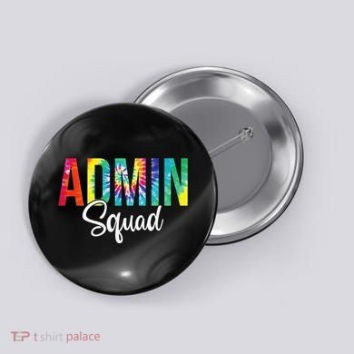 Admin Squad School Admin Assistant Principal Administrator Button