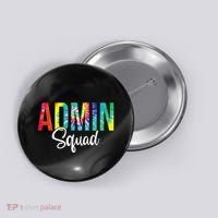 Admin Squad School Admin Assistant Principal Administrator Button thumb 0