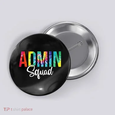 Admin Squad School Admin Assistant Principal Administrator Button