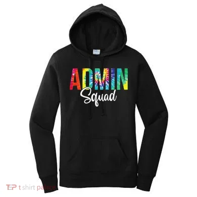 Admin Squad School Admin Assistant Principal Administrator Women's Hoodie