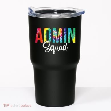Admin Squad School Admin Assistant Principal Administrator Tumbler
