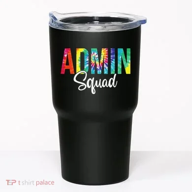 Admin Squad School Admin Assistant Principal Administrator Tumbler