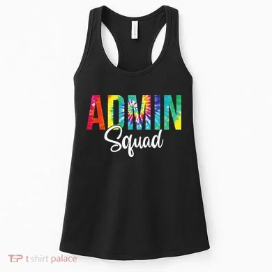 Admin Squad School Admin Assistant Principal Administrator Women's Tank Top