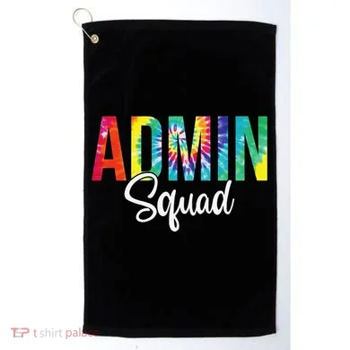 Admin Squad School Admin Assistant Principal Administrator Golf Towel