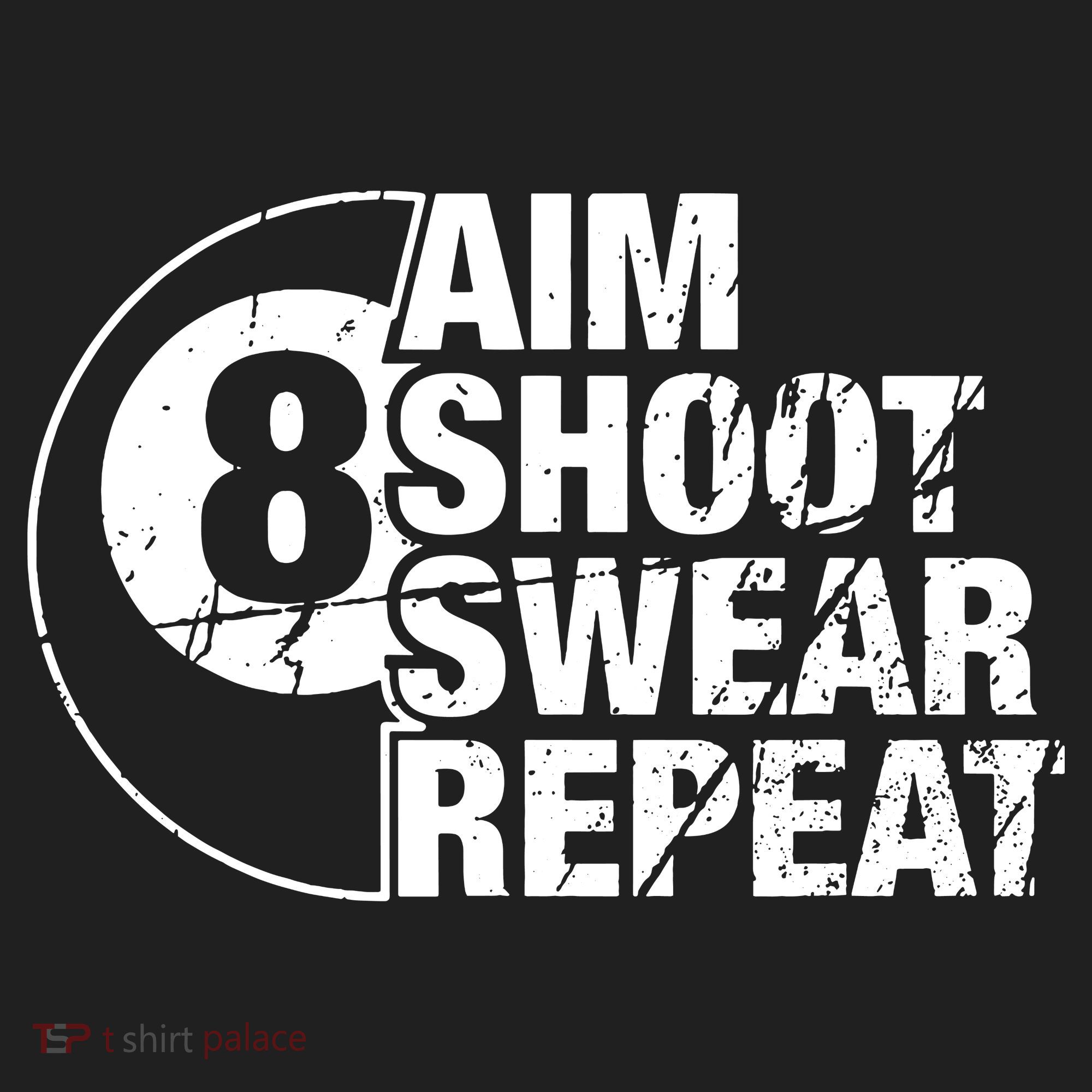 Aim Shoot Swear Repeat 8 Ball Pool Billiards Player Tumbler