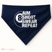 Aim Shoot Swear Repeat 8 Ball Pool Billiards Player USA-Made Doggie Bandana thumb 0