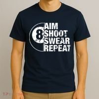 Aim Shoot Swear Repeat 8 Ball Pool Billiards Player T-Shirt thumb 3