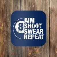Aim Shoot Swear Repeat 8 Ball Pool Billiards Player Coaster thumb 0
