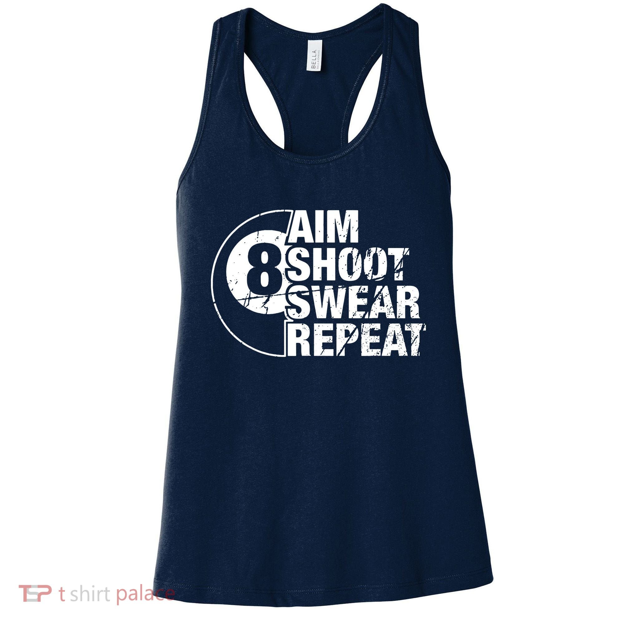 Aim Shoot Swear Repeat 8 Ball Pool Billiards Player Women's Tank Top