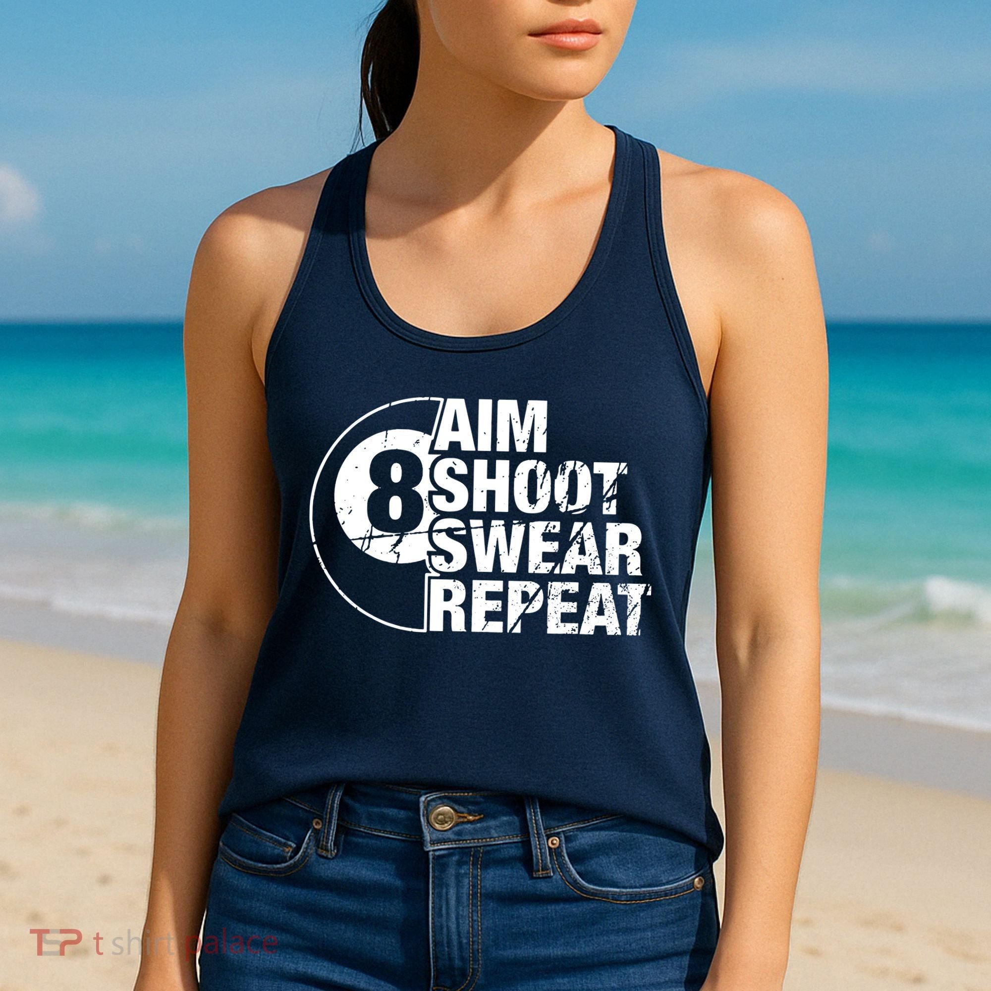 Aim Shoot Swear Repeat 8 Ball Pool Billiards Player Women's Tank Top