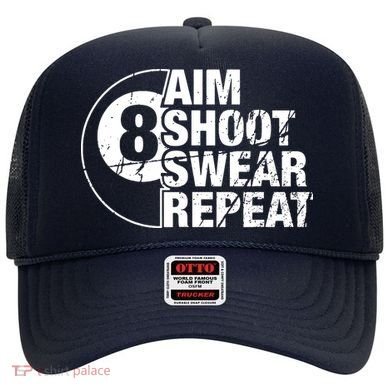 Aim Shoot Swear Repeat 8 Ball Pool Billiards Player Hat