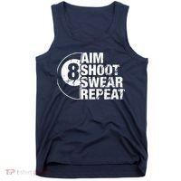 Aim Shoot Swear Repeat 8 Ball Pool Billiards Player Tank Top thumb 0