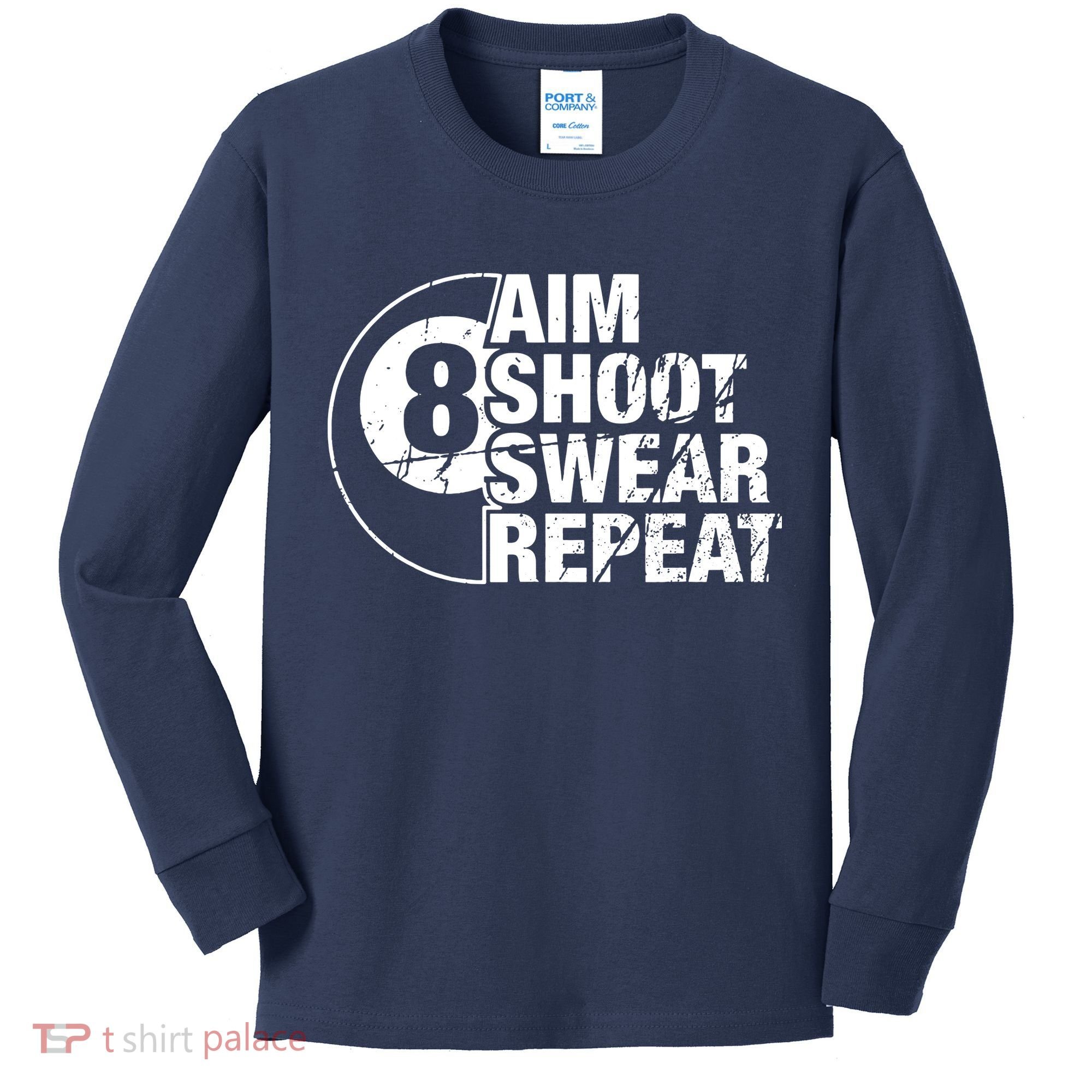 Aim Shoot Swear Repeat 8 Ball Pool Billiards Player Kids Long Sleeve Shirt