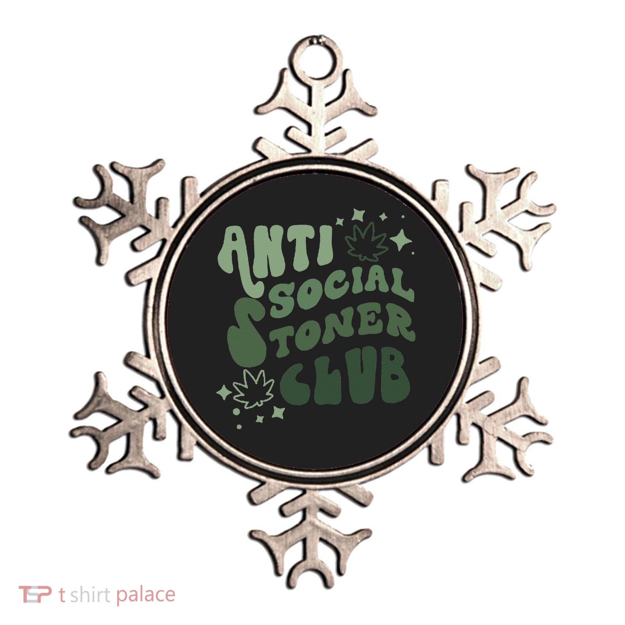 Anti Social Stoner Club Funny Weed Quote Smoking Ornament