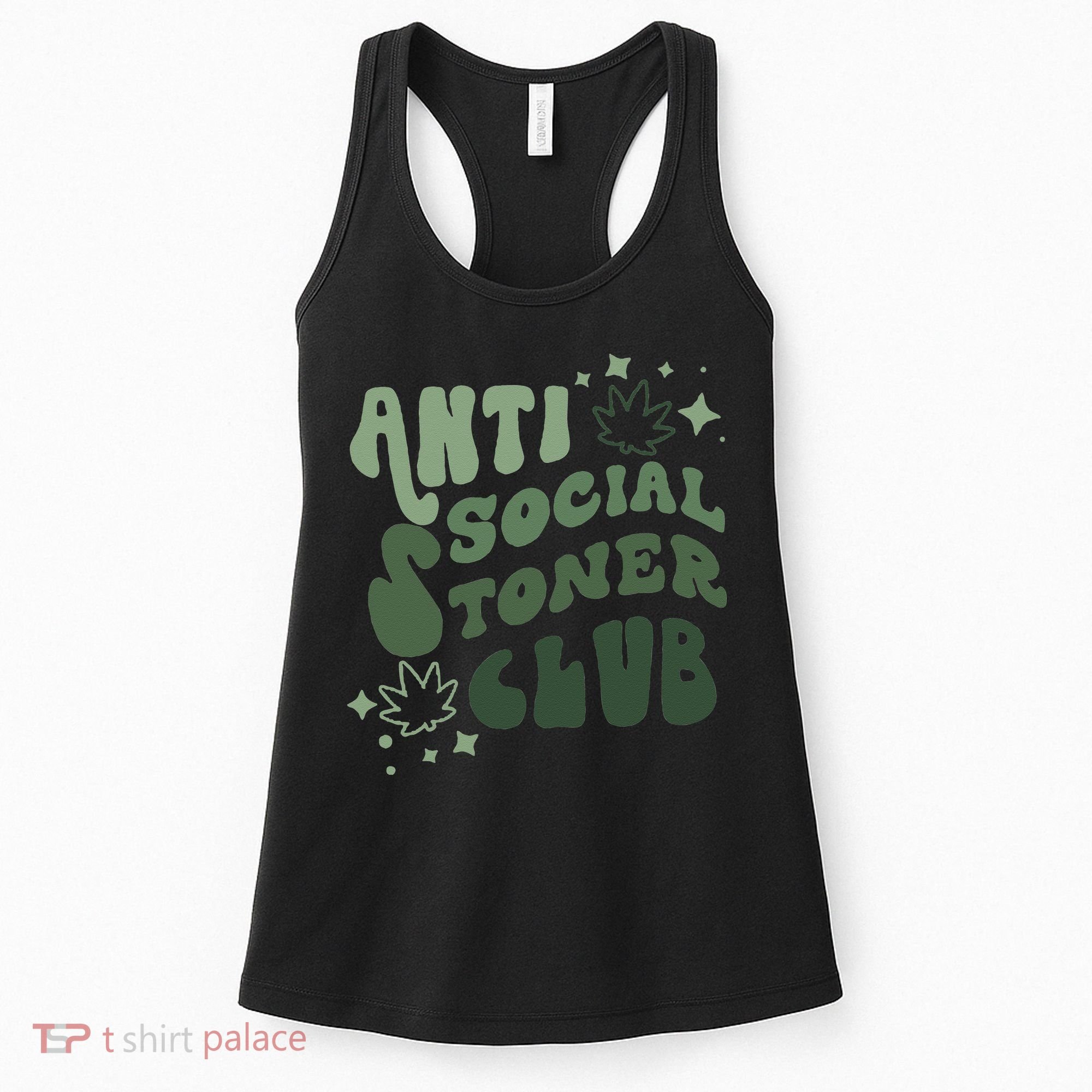 Anti Social Stoner Club Funny Weed Quote Smoking Women's Tank Top