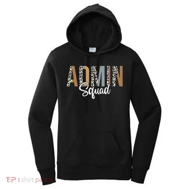 Admin Squad School Admin Assistant Principal Administrator Women's Hoodie