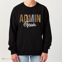 Admin Squad School Admin Team Principal Administrator Women's Sweatshirt thumb 0