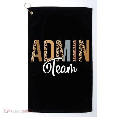 Admin Squad School Admin Team Principal Administrator Golf Towel