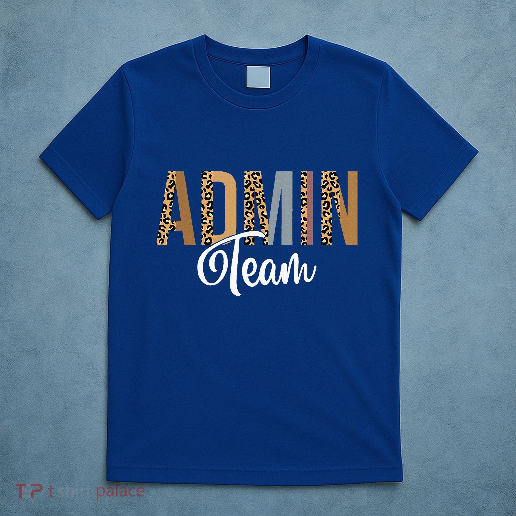 Admin Squad School Admin Team Principal Administrator T-Shirt