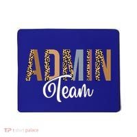 Admin Squad School Admin Team Principal Administrator Mousepad thumb 0